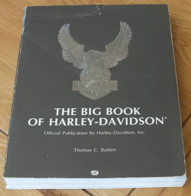 ‘The Big Book of Harley Davidson’ by Thomas C. Bolfert Motorbike Book