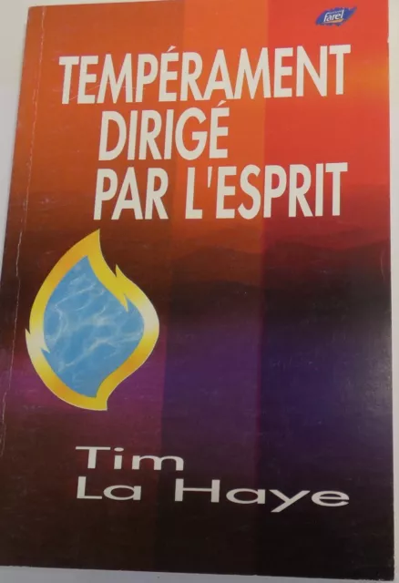 Tim LaHaye. Tempérament dirigé par l'esprit / chrétien