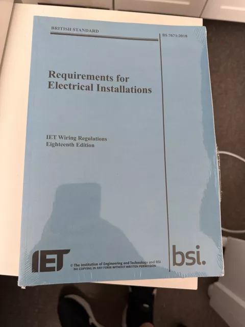 IET Wiring Regulations 18th Edition BS 7671:2018 Requirements New Blue Regs