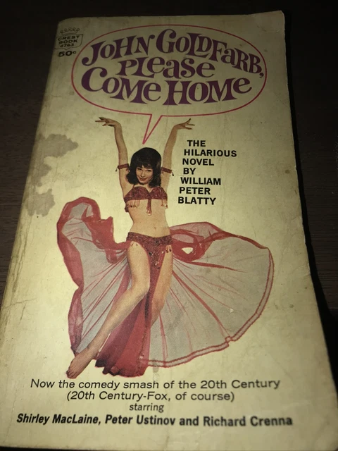 John Goldfarb, Please Come Home by William Peter Blatty 1964