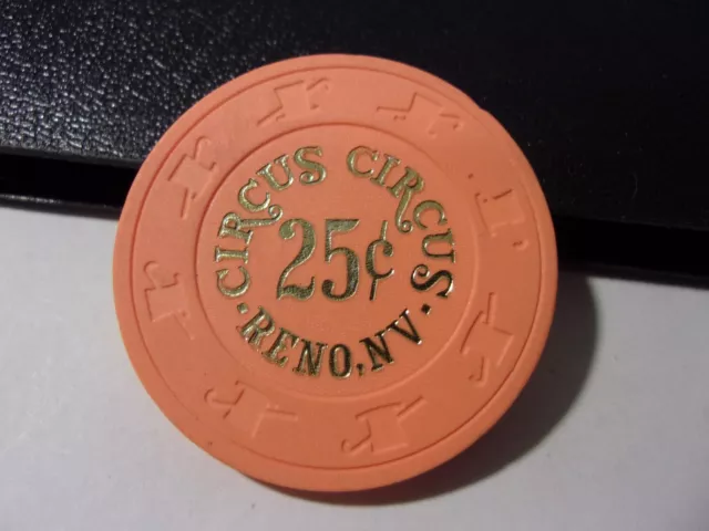 CIRCUS CIRCUS HOTEL CASINO 25¢ hotel casino gaming poker chip - RENO, NV