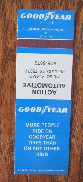 Goodyear Tires Matchbook Cover: Refugio, Texas Empty Matchcover -D2