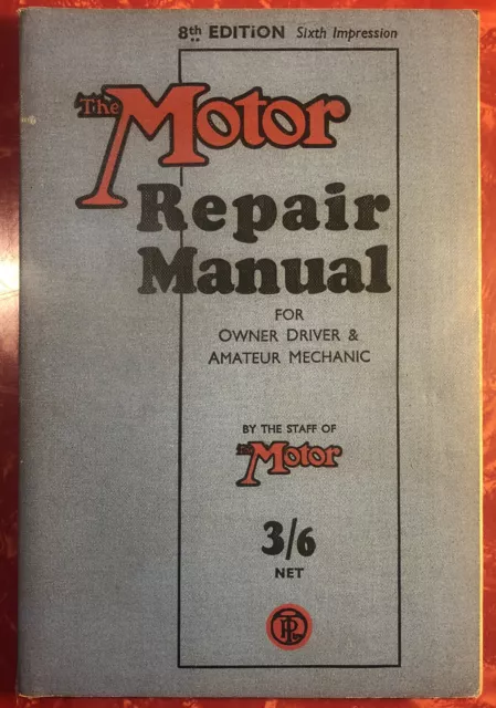 The Motor Repair Manual 8th Edition Automobile Manual Printed In Great Britain