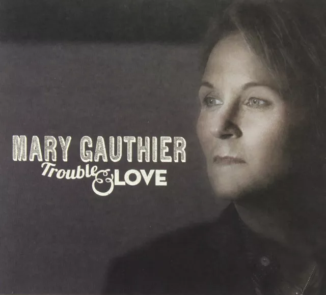 Mary Gauthier Trouble & Love (Vinyl) (US IMPORT)