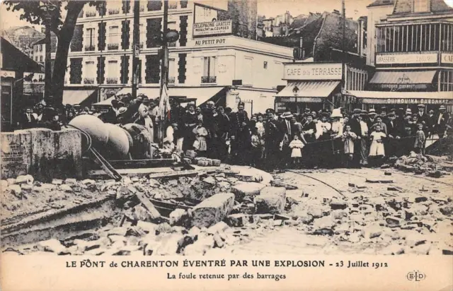 Cpa 94 Le Pont De Charenton Eventre Par Une Explosion 1912 La Foule Retenue Par