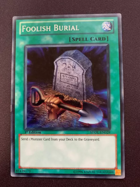 Yugioh SDDL-EN029 Foolish Burial 1st Edition Common