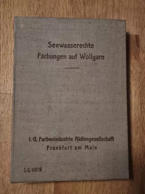 IG Farben Seewasserechte Färbungen auf Wollgarn um 1930