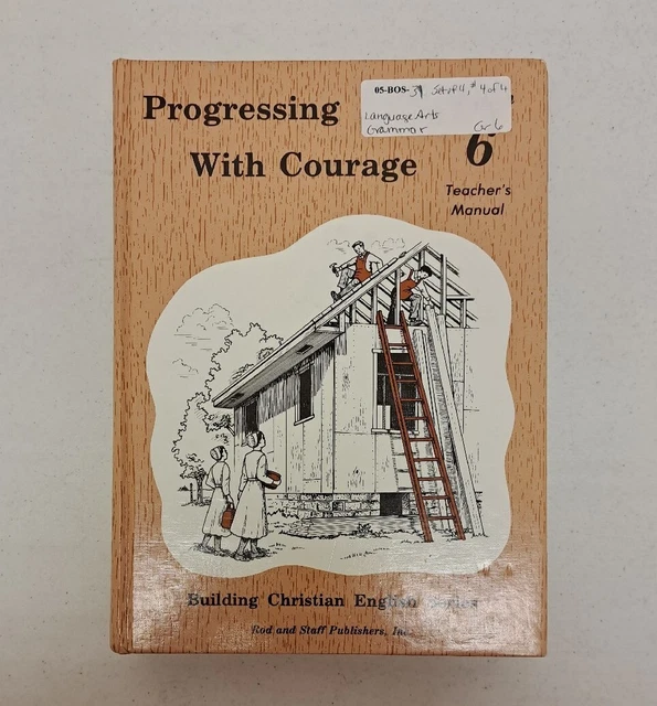 Rod and Staff Building Christian English 6 Teacher's Manual HC. #257