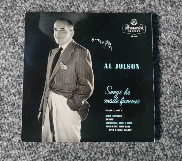 Al Jolson – Songs He Made Famous Vol.1 Pt 1 – 7" EP – Brunswick – 1957 – OE 9336