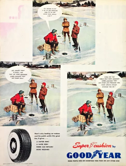 Goodyear Super Cushion Tires Ice Fishing January 1950 Vintage Print Ad 10x13