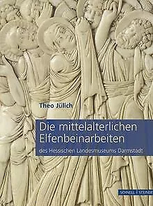 Die mittelalterlichen Elfenbeinarbeiten des Hessisc... | Buch | Zustand sehr gut