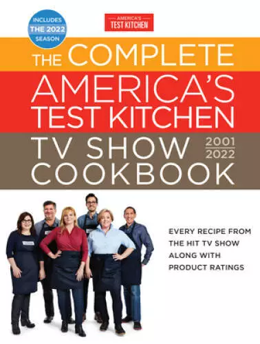 The Complete Americas Test Kitchen TV Show Cookbook 20012022: - ACCEPTABLE