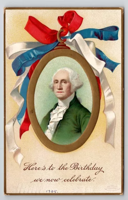 George Washington Portrait Patriotic The Birthday We Celebrate Postcard X27