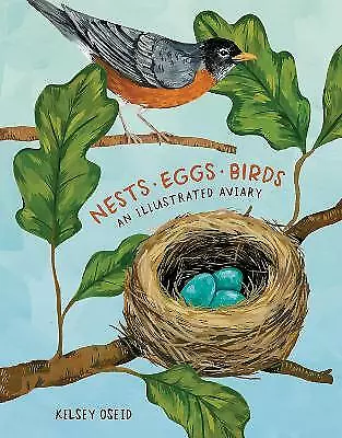 Nests, Eggs, Birds - 9780399581854