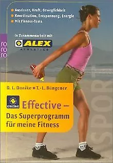 Effective - Das Superprogramm für meine Fitness de Daniela... | Livre | état bon