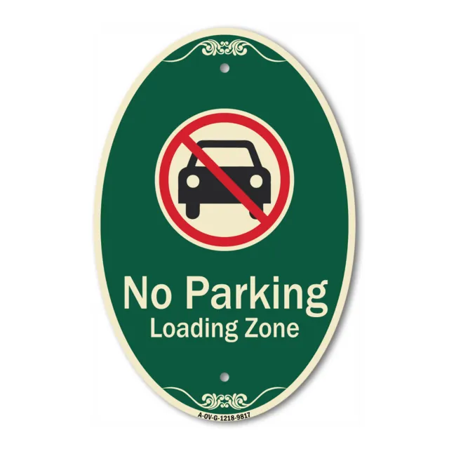 Designer Series Oval - No Parking Loading Zone With No Car Symbol