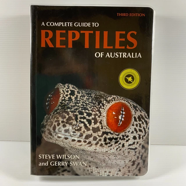 A COMPLETE GUIDE to Reptiles of Australia PB VGC 2010 Steve Wilson