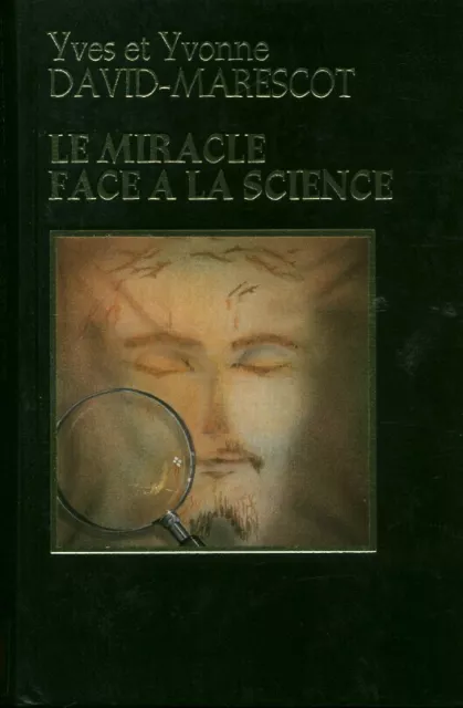 Livre le miracle face à la science Y & Y David-Marescot éditions Famot 1980 book