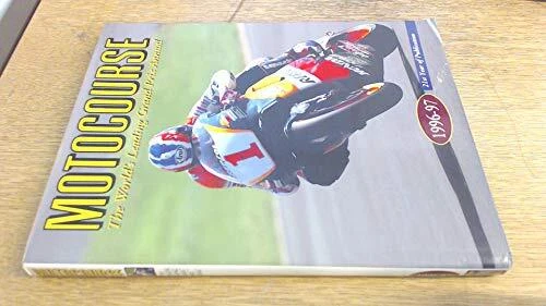 Motocourse: The World's Leading Grand Prix Annual (Motocourse: The W... Hardback