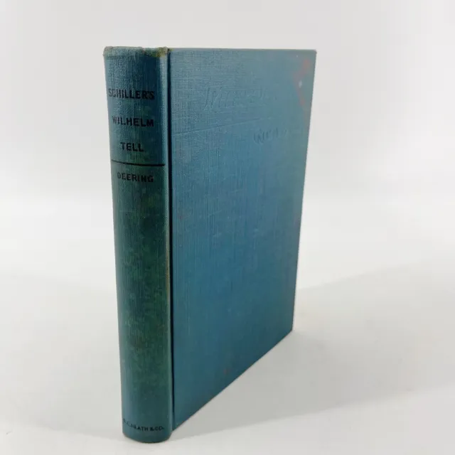 1915 Wilhelm Tell by Schiller In German Hardcover Antique Book D C Heath NY