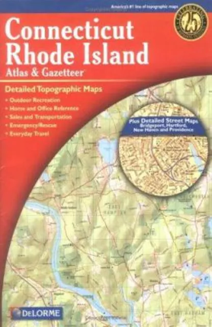 Connecticut/Rhode Island Atlas and Gazetteer DeLorme Map Staff