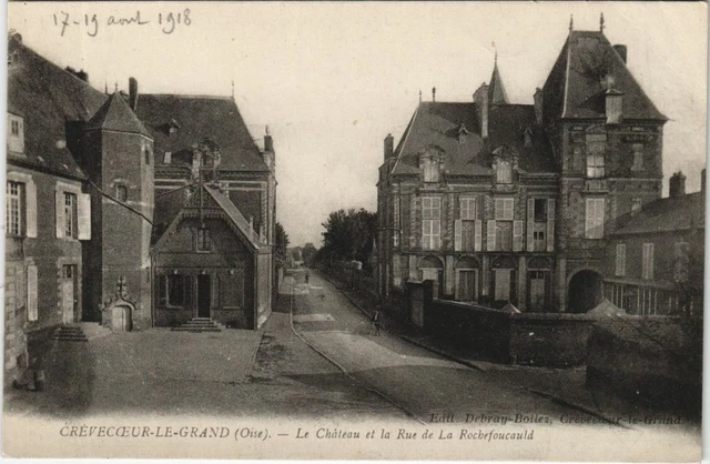CPA CREVECOEUR-le-GRAND Le Chateau et la Rue de La Rochefoucauld (1207266)