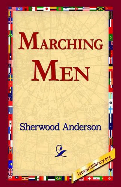 MARCHING MEN BY Sherwood Anderson (English) Paperback Book EUR 22,04 ...