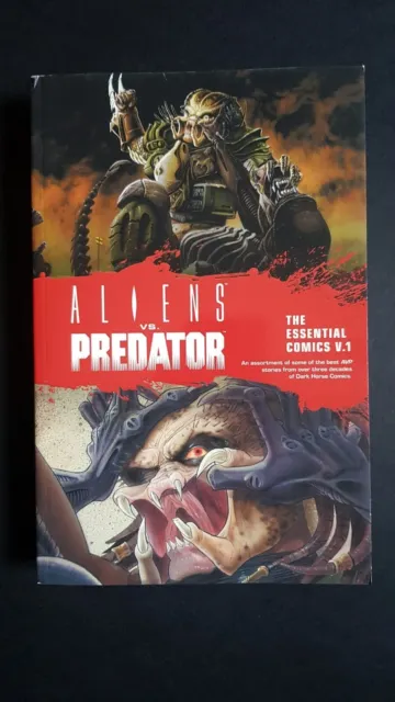 Aliens vs. Predator: The Essential Comics Volume 1; Randy Stradley; Dark Horse