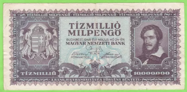 Hungary 1946 10 Million 10000000 Milpengo P129 F B158