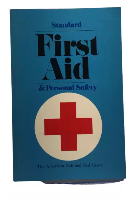 American Red Cross Standard First Aid & Personal Safety 1st Edition 1973