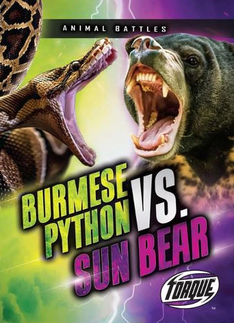 Burmese Python vs. Sun Bear by Nathan Sommer Hardcover Book
