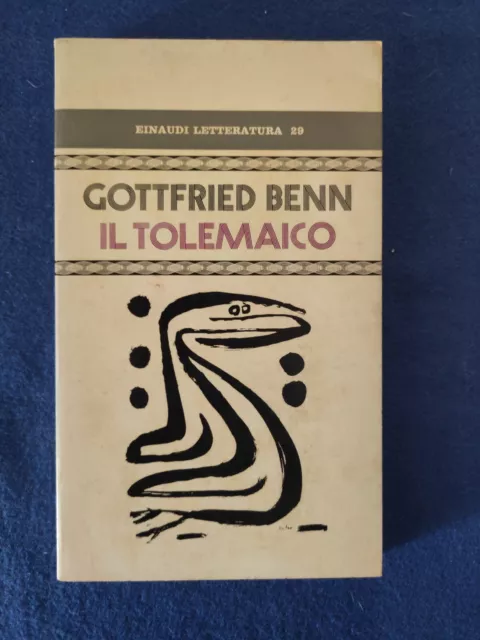 Il tolemaico Gottfried Benn Einaudi