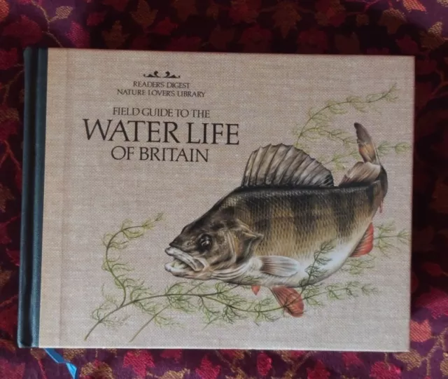 Hardback Readers Digest Field Guide to the Waterlife of Britain