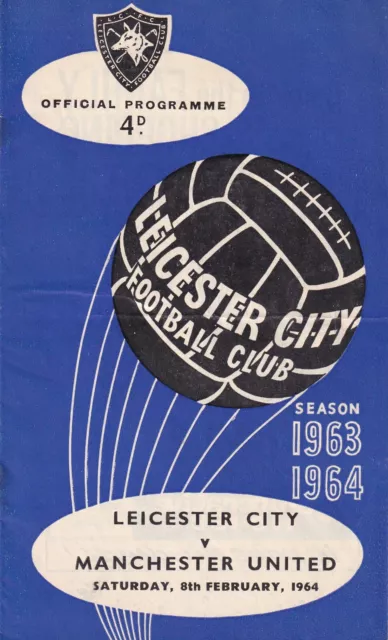 LEICESTER CITY v MANCHESTER UNITED  DIV 1   8th February 1964  MAN UTD   1963-64