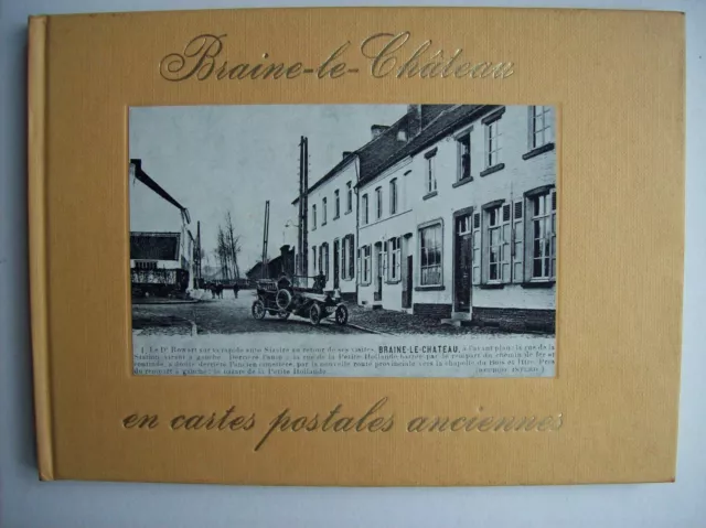 Braine-le-château en cartes postales anciennes histoire TBE Brabant wallon