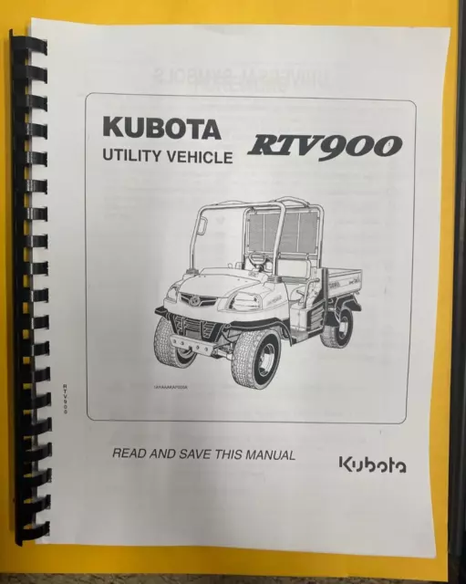 Operator Manual Fits Kubota RTV 900 RTV900 Utility Vehicle Diesel  - PRINTED