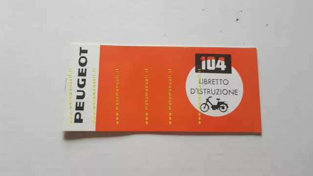 Peugeot 104 50 1973 manuale uso ITALIANO moped owner's manual BROMFIET