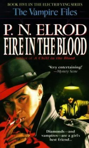 Fire in the Blood (Vampire Files, No 5) - Mass Market Paperback - GOOD