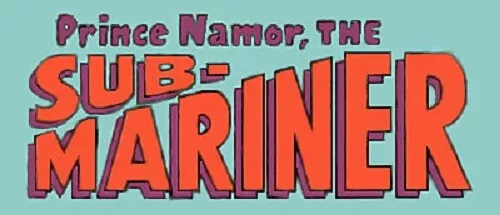 Sub-Mariner, Prince Namor 1-72 / John Buscema w/ UNLIMITED FLAT SHIP RATE