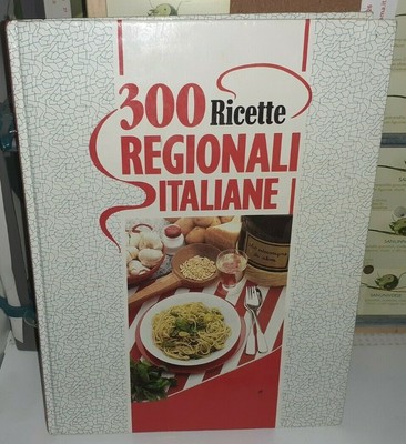 Le ricette Regionali Italiane 洋書 イタリア郷土 kajuen.net