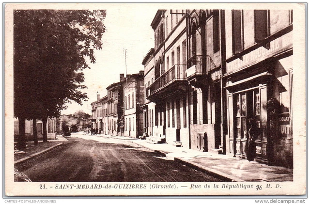 33 SAINT MEDARD DE GUIZIERES - rue de la republique