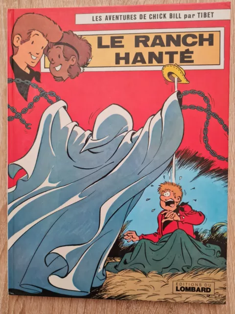 BD Chick BILL Le Ranch Hanté Ed. 1980 par TIBET Album NEUF superbe exemplaire