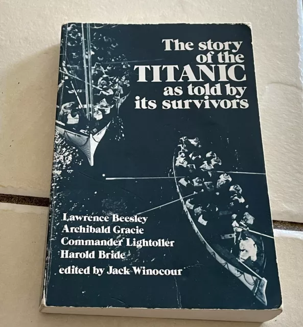 The Story Of The Titanic As Told By Its Survivors By J. Winoccour - Paperback