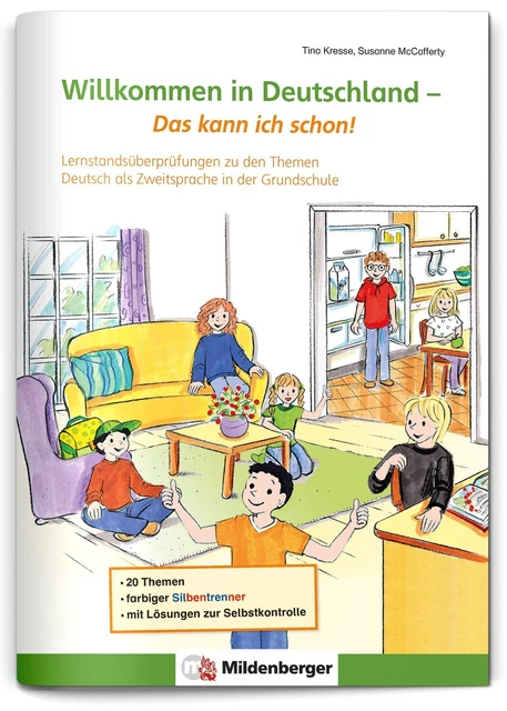 Willkommen in Deutschland - Das kann ich schon! | Tina Kresse (u. a.) | 72 S.
