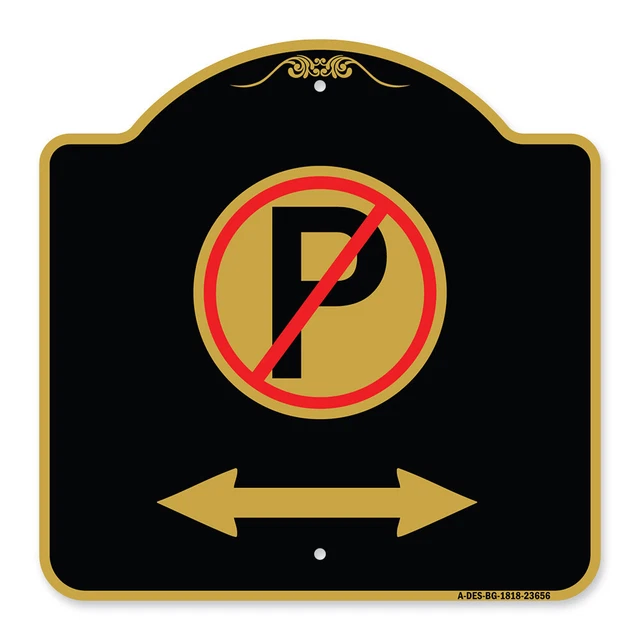 Designer Series - No Parking Symbol with Bidirectional Arrow Heavy Gauge Metal