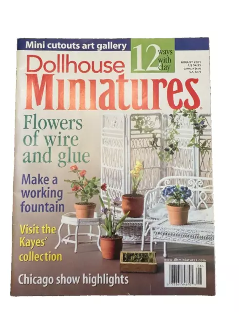 Dollhouse Miniatures Magazine August 2001 Flowers Kayes Collection Chicago Show