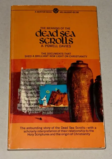 The Meaning Of The Dead Sea Scrolls By A Powell Davies Book 1956 Mentor pb