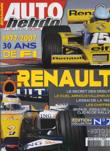 AUTO HEBDO n°1595 03/05/2007 30ans de F1 RENAULT CLIO R3