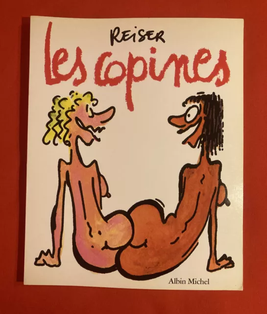 Les Copines Reiser Albin Michel 1988 Good Condition Soft Comic