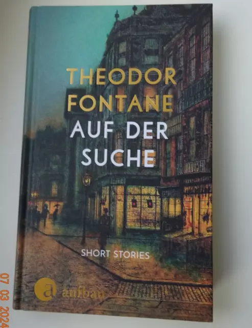 Th. Fontane: Auf der Suche